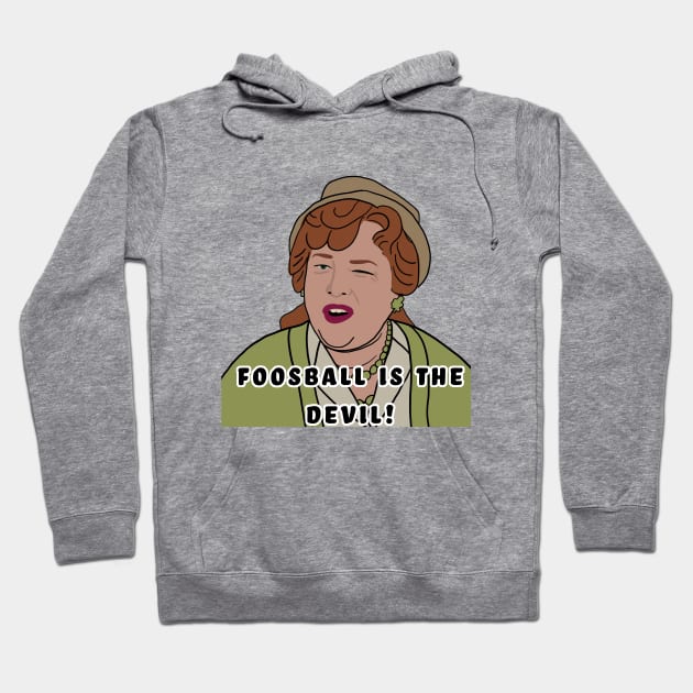 Foosball is the devil! Hoodie by Mixtgifts